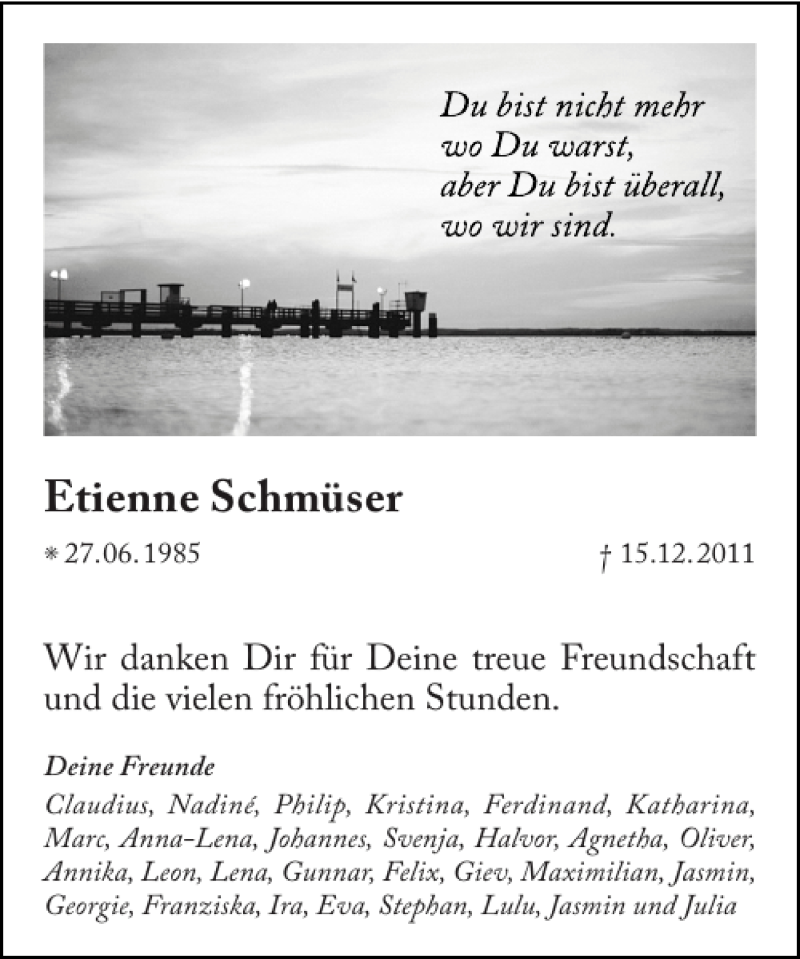  Traueranzeige für Etienne Schmüser vom 22.12.2011 aus Flensburger Tageblatt