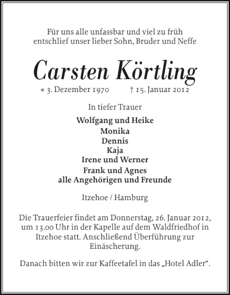  Traueranzeige für Carsten Körtling vom 21.01.2012 aus Norddeutsche Rundschau
