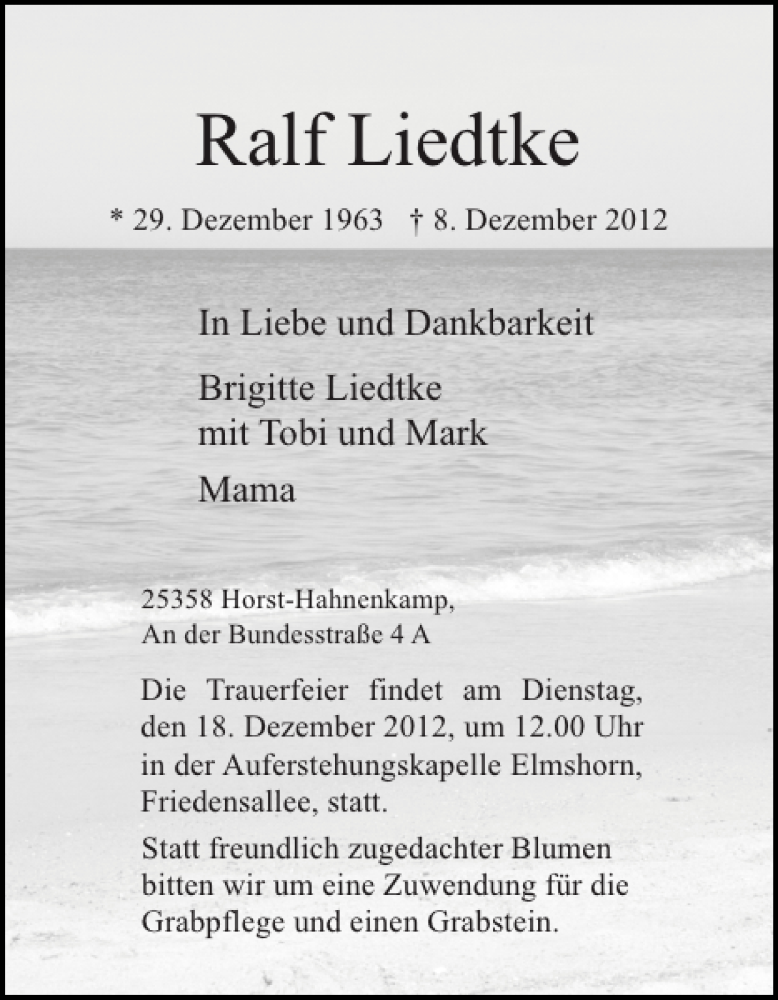  Traueranzeige für Ralf Liedtke vom 15.12.2012 aus Elmshorner Nachrichten