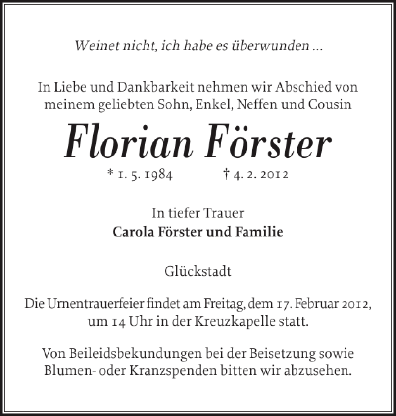  Traueranzeige für Florian Förster vom 11.02.2012 aus Norddeutsche Rundschau