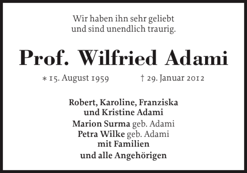  Traueranzeige für Prof. Wilfried Adami vom 02.02.2012 aus Holsteinischer Courier