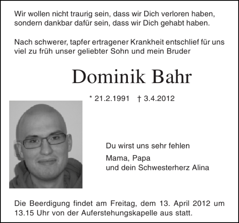  Traueranzeige für Dominik Bahr vom 07.04.2012 aus Holsteinischer Courier