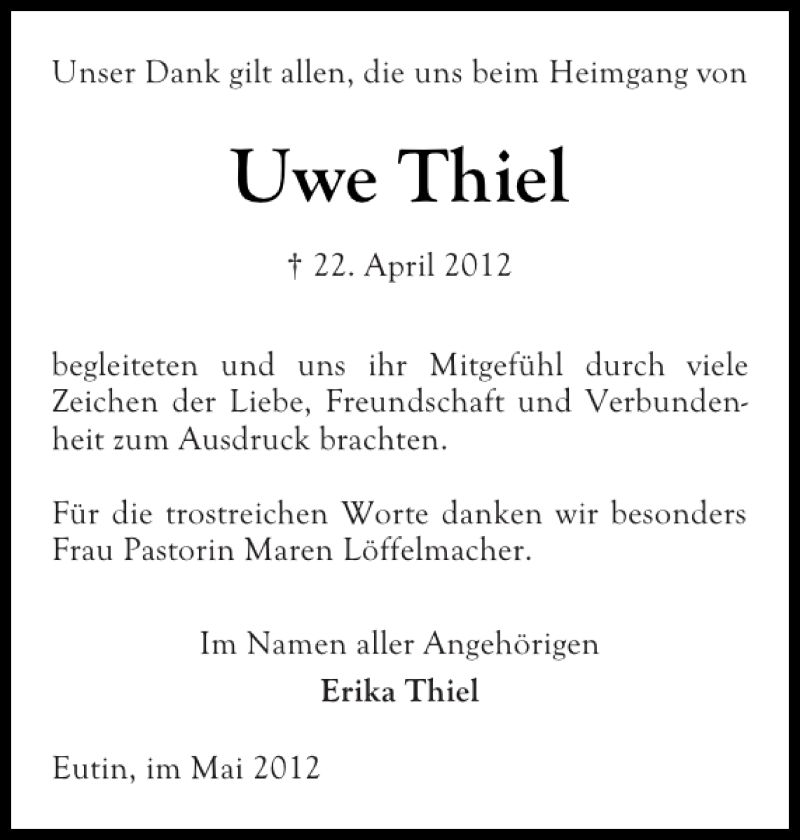  Traueranzeige für Uwe Thiel vom 16.05.2012 aus Ostholsteiner Anzeiger