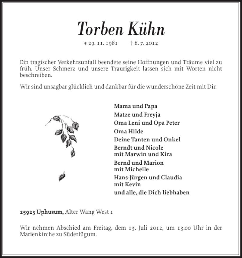  Traueranzeige für Torben Kühn vom 10.07.2012 aus Nordfriesland Tageblatt