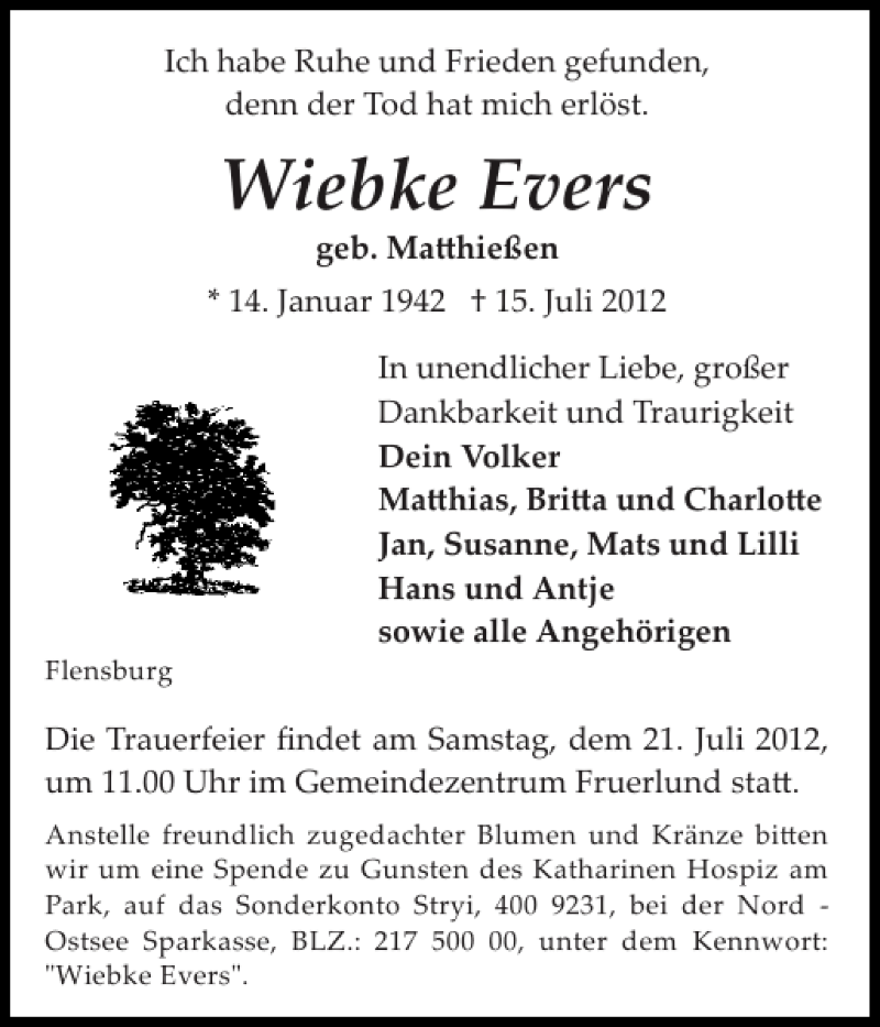  Traueranzeige für Wiebke Evers vom 19.07.2012 aus Flensburger Tageblatt