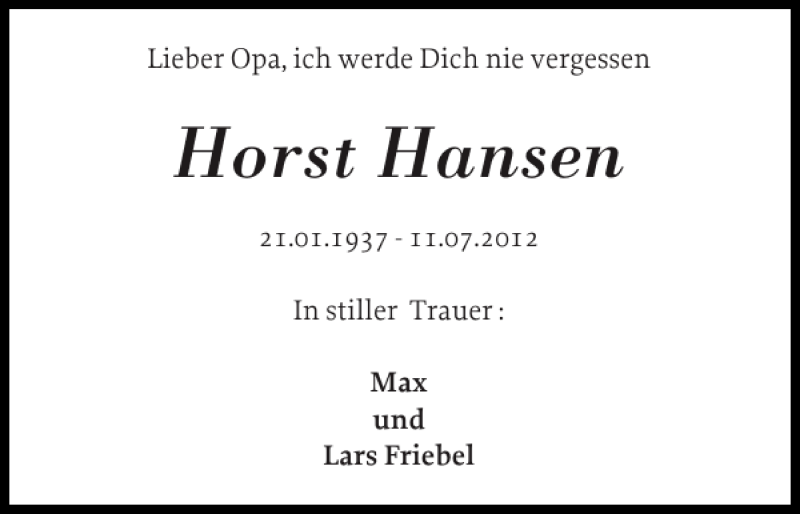  Traueranzeige für Horst Hansen vom 04.08.2012 aus Flensburger Tageblatt