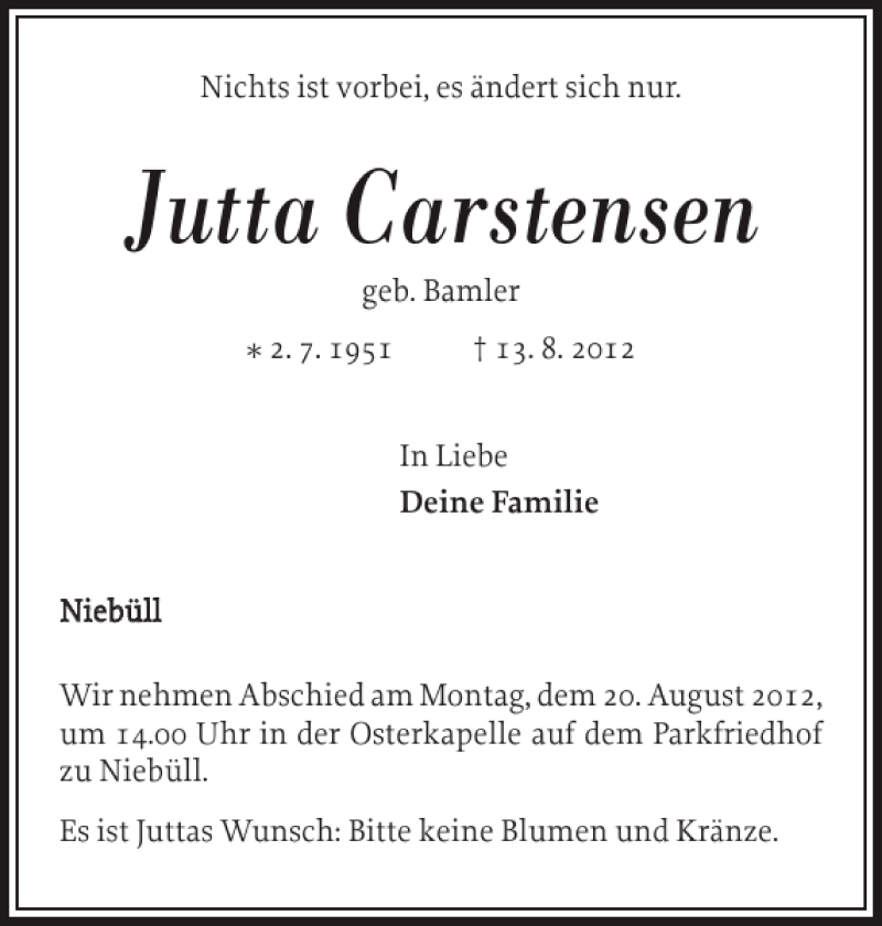  Traueranzeige für Jutta Carstensen vom 16.08.2012 aus Nordfriesland Tageblatt