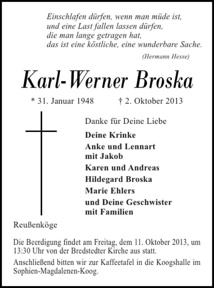  Traueranzeige für Karl-Werner Broska vom 05.10.2013 aus Husumer Nachrichten