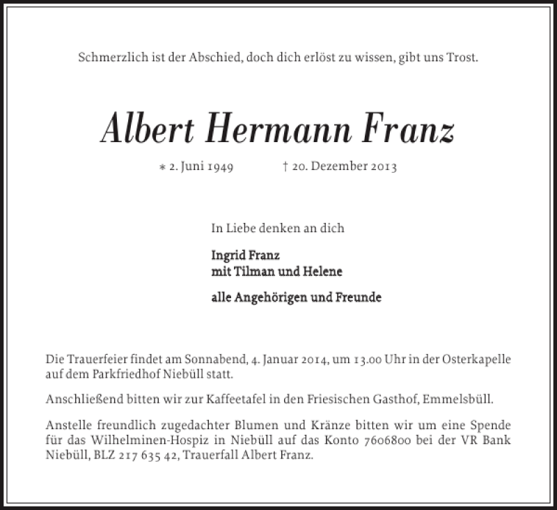  Traueranzeige für Albert Hermann Franz vom 28.12.2013 aus Nordfriesland Tageblatt