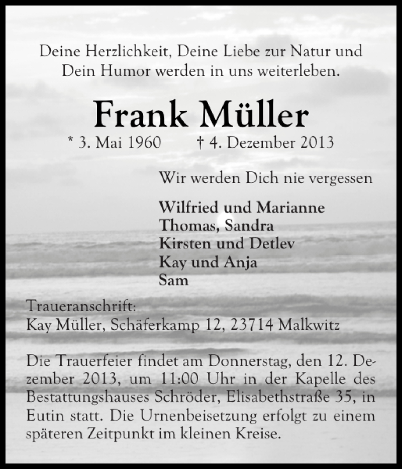  Traueranzeige für Frank Müller vom 10.12.2013 aus Ostholsteiner Anzeiger