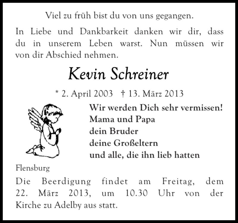  Traueranzeige für Kevin Schreiner vom 16.03.2013 aus Flensburger Tageblatt