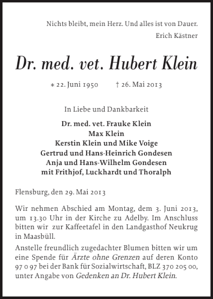  Traueranzeige für Dr. med. vet. Hubert Klein vom 29.05.2013 aus Flensburger Tageblatt