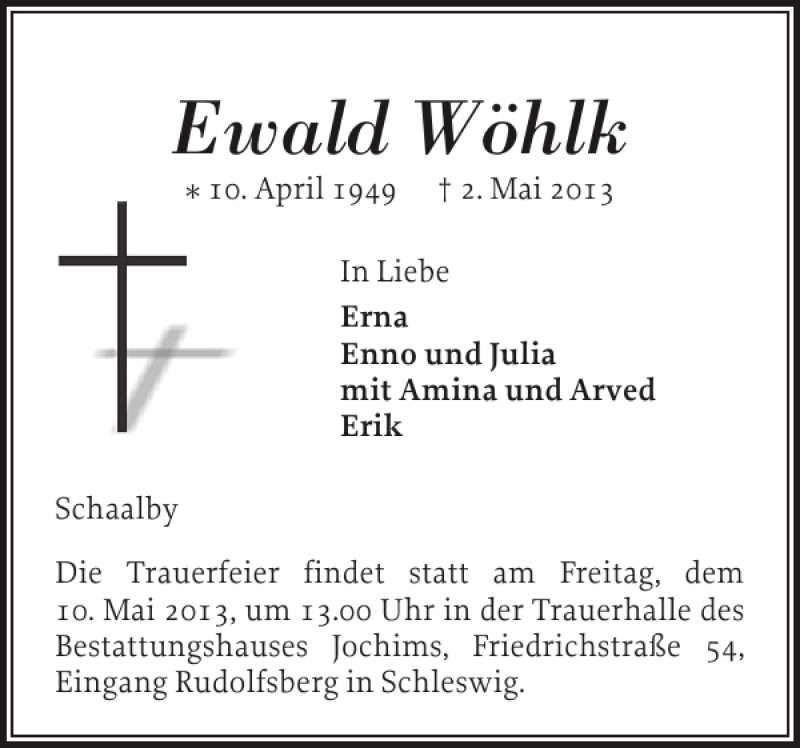  Traueranzeige für Ewald Wöhlk vom 06.05.2013 aus Schleswiger Nachrichten