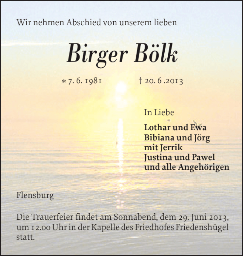  Traueranzeige für Birger Bölk vom 27.06.2013 aus Flensburger Tageblatt