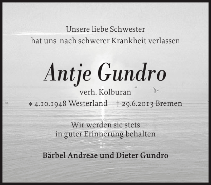 Traueranzeige für Antje Gundro vom 24.07.2013 aus Sylter Rundschau