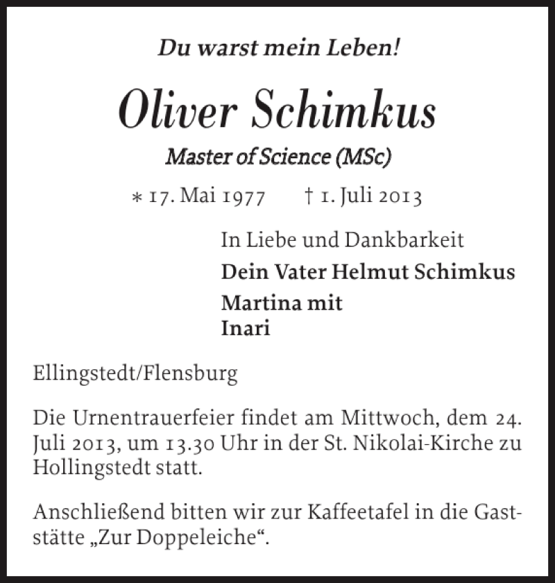  Traueranzeige für Oliver Schimkus vom 20.07.2013 aus Flensburger Tageblatt