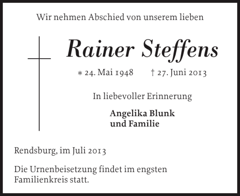  Traueranzeige für Rainer Steffens vom 02.07.2013 aus Landeszeitung