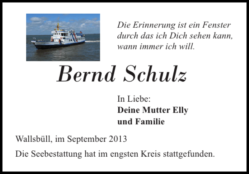  Traueranzeige für Bernd Schulz vom 21.09.2013 aus Flensburger Tageblatt