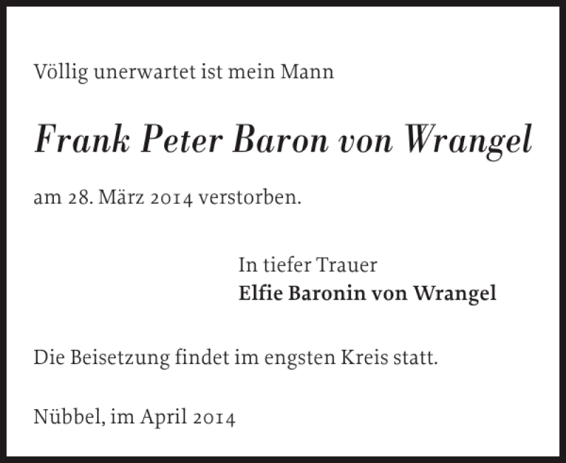  Traueranzeige für Frank Peter Baron von Wrangel vom 02.04.2014 aus Landeszeitung