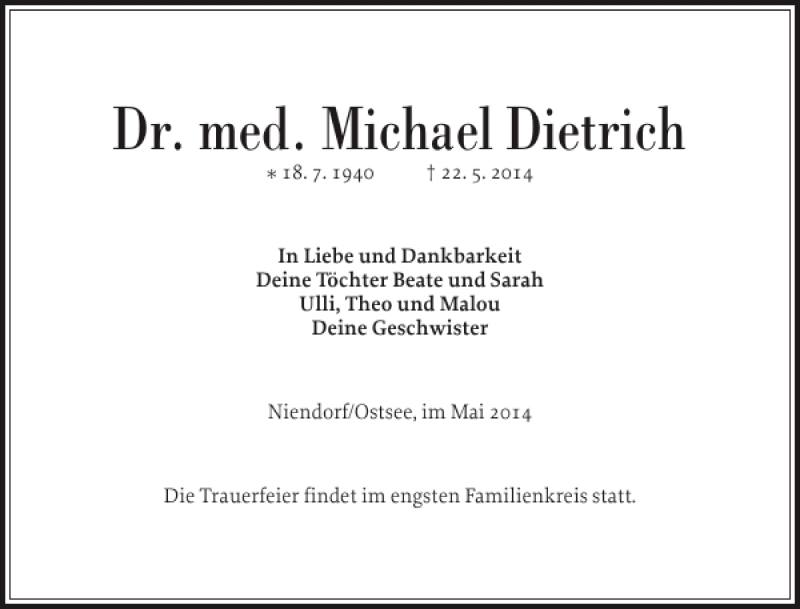  Traueranzeige für Dr. med. Michael Dietrich vom 31.05.2014 aus Husumer Nachrichten