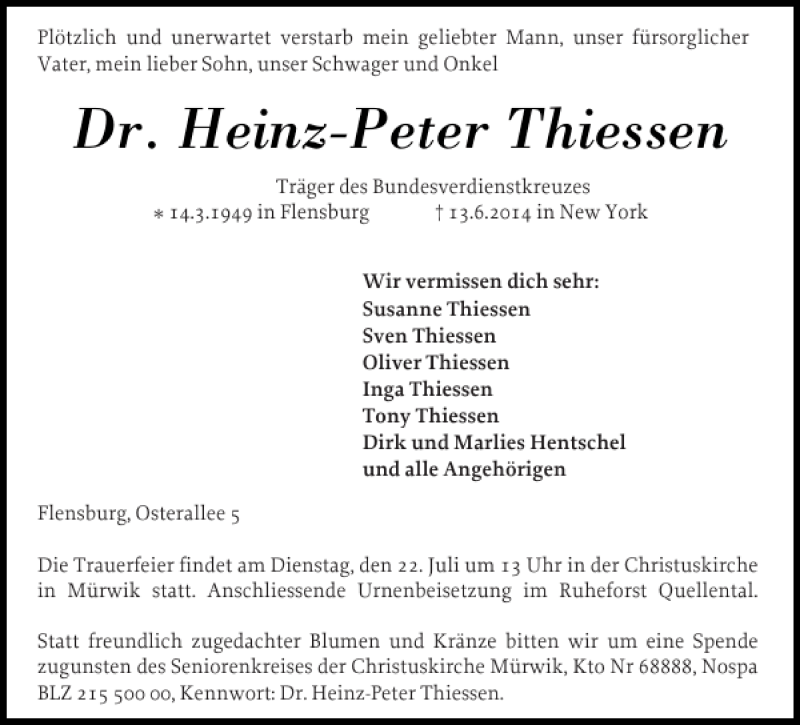  Traueranzeige für Dr. Heinz-Peter Thiessen vom 19.07.2014 aus Flensburger Tageblatt
