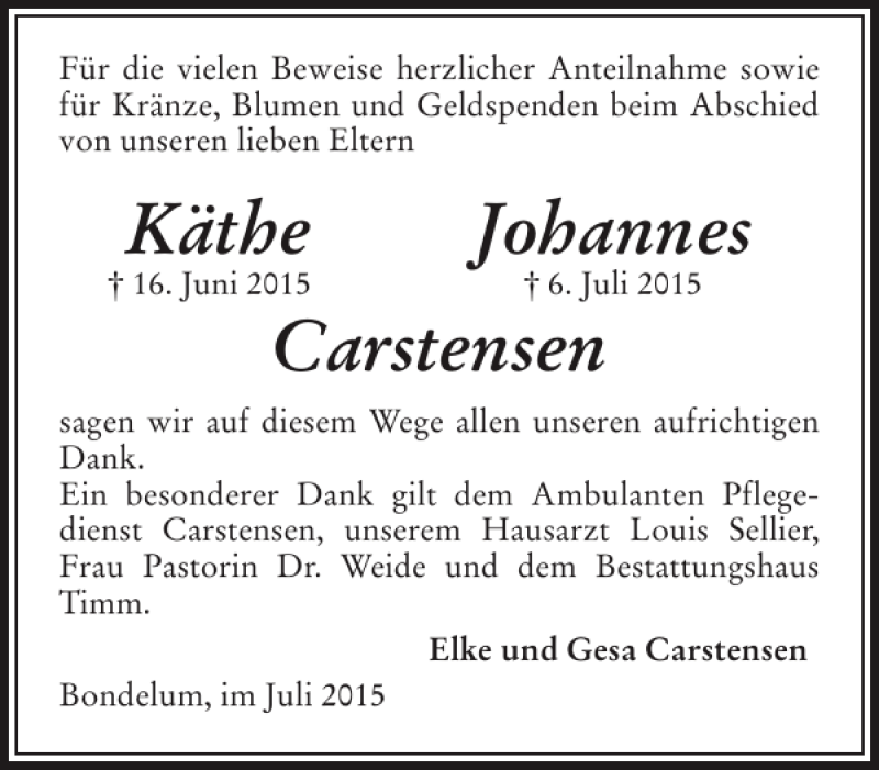  Traueranzeige für Käthe Johannes Carstensen vom 25.07.2015 aus Husumer Nachrichten