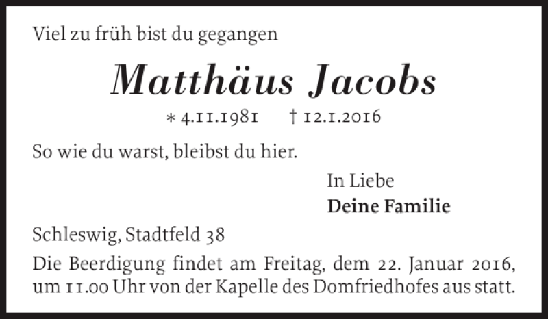  Traueranzeige für Matthäus Jacobs vom 18.01.2016 aus Schleswiger Nachrichten