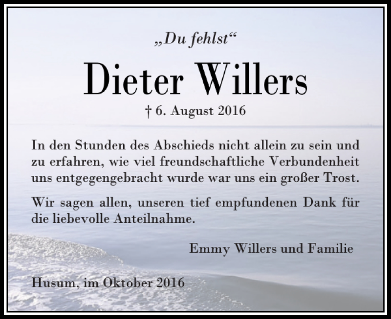  Traueranzeige für Dieter Willers vom 08.10.2016 aus Husumer Nachrichten