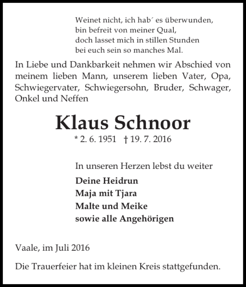  Traueranzeige für Klaus Schnoor vom 27.07.2016 aus Norddeutsche Rundschau