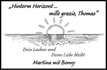 Traueranzeige von Hinterm Horizont mille grazie Thomas von Stormarner Tageblatt