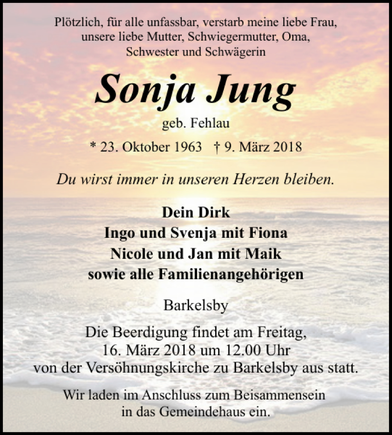  Traueranzeige für Sonja Jung vom 13.03.2018 aus Eckernförder Zeitung
