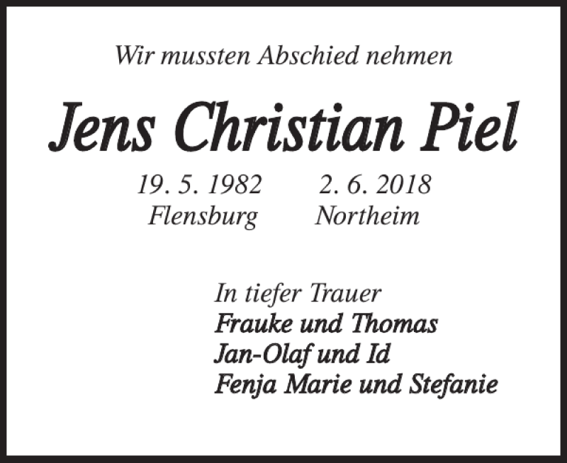  Traueranzeige für Jens Christian Piel vom 16.06.2018 aus Flensburger Tageblatt