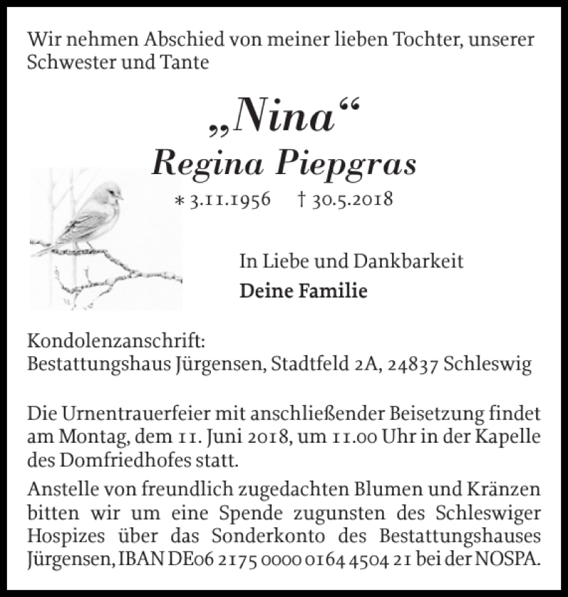  Traueranzeige für Nina Regina Piepgras vom 07.06.2018 aus Schleswiger Nachrichten