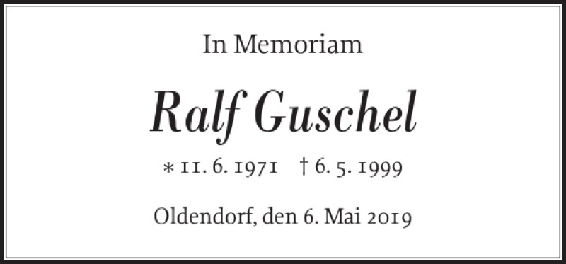  Traueranzeige für Ralf Guschel vom 06.05.2019 aus Norddeutsche Rundschau