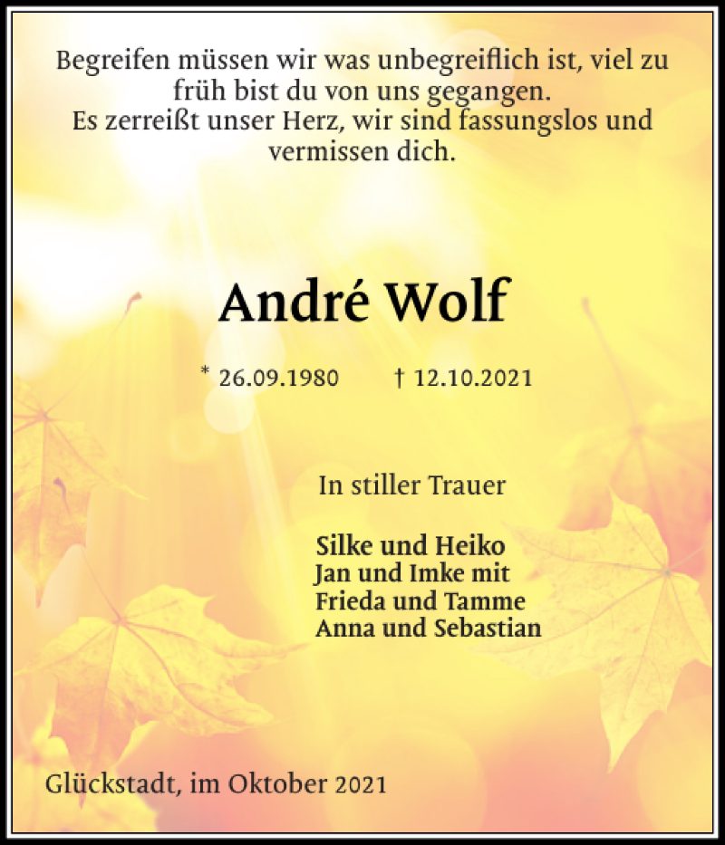  Traueranzeige für André Wolf vom 16.10.2021 aus Norddeutsche Rundschau