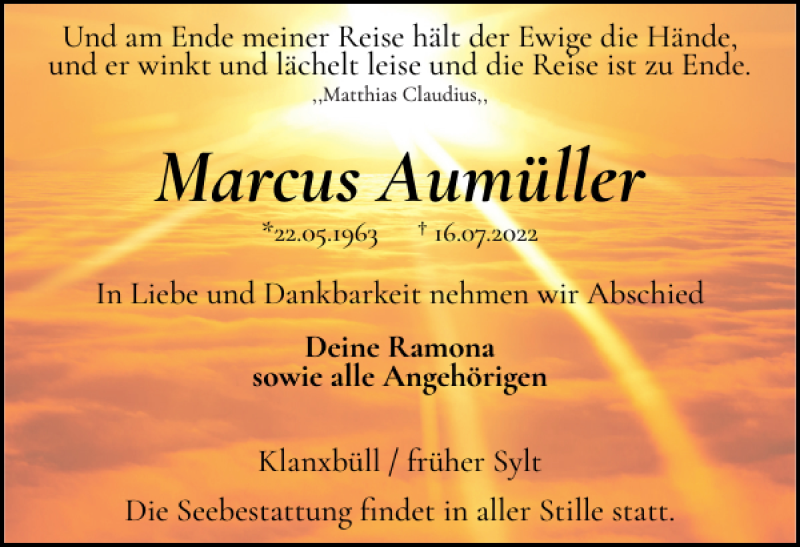  Traueranzeige für Marcus Aumüller vom 23.07.2022 aus Sylter Rundschau