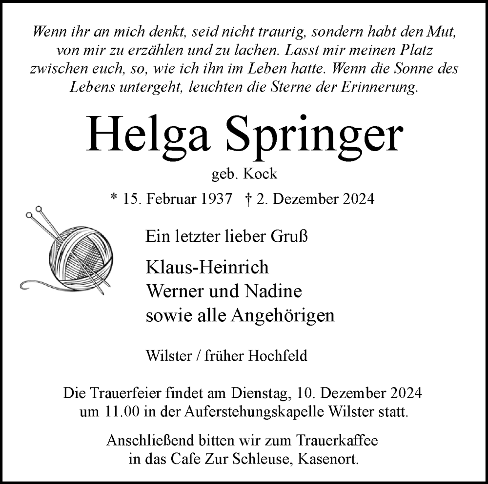  Traueranzeige für Helga Springer vom 07.12.2024 aus Norddeutsche Rundschau, Wilstersche Zeitung, Glückstädter Fortuna