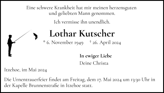 Traueranzeige von Lothar Kutscher von Norddeutsche Rundschau, Wilstersche Zeitung, Glückstädter Fortuna