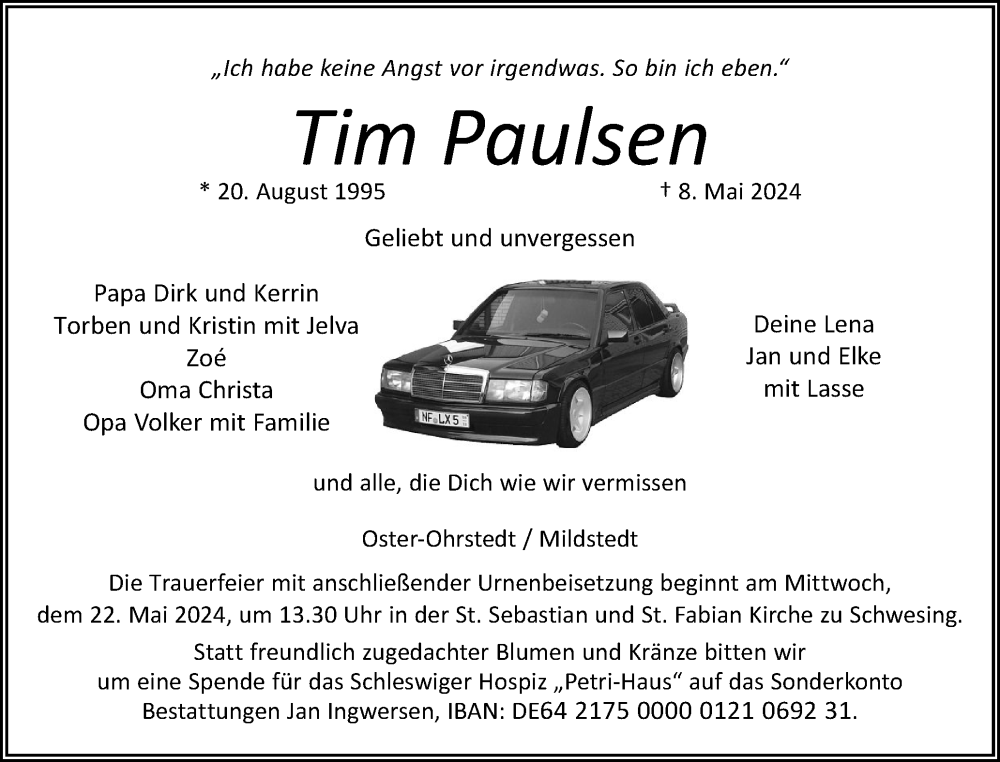 Traueranzeige für Tim Paulsen vom 15.05.2024 aus Husumer Nachrichten, Nordfriesland Tageblatt