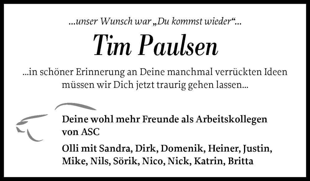  Traueranzeige für Tim Paulsen vom 15.05.2024 aus Husumer Nachrichten, Nordfriesland Tageblatt