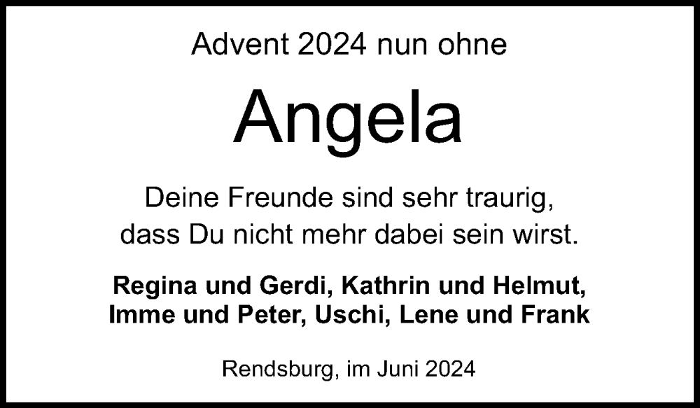  Traueranzeige für Angela  vom 29.06.2024 aus Schleswig-Holsteinische Landeszeitung