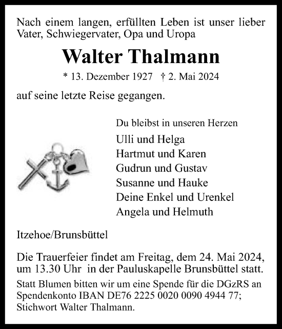Traueranzeige von Walter Thalmann von Norddeutsche Rundschau, Wilstersche Zeitung, Glückstädter Fortuna
