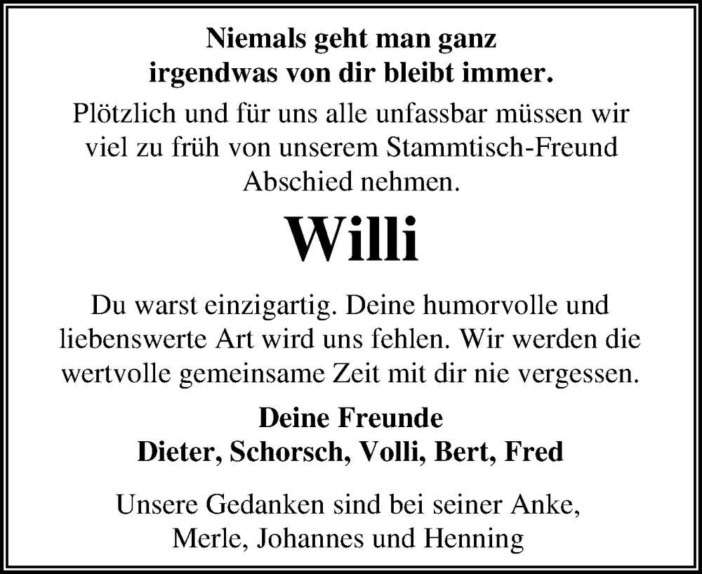  Traueranzeige für Willi  vom 07.06.2024 aus Flensburger Tageblatt, Schleswiger Nachrichten, Schlei-Bote