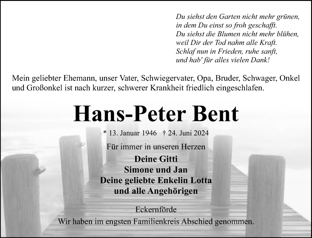  Traueranzeige für Hans-Peter Bent vom 13.07.2024 aus Eckernförder Zeitung, Hallo Eckernförde