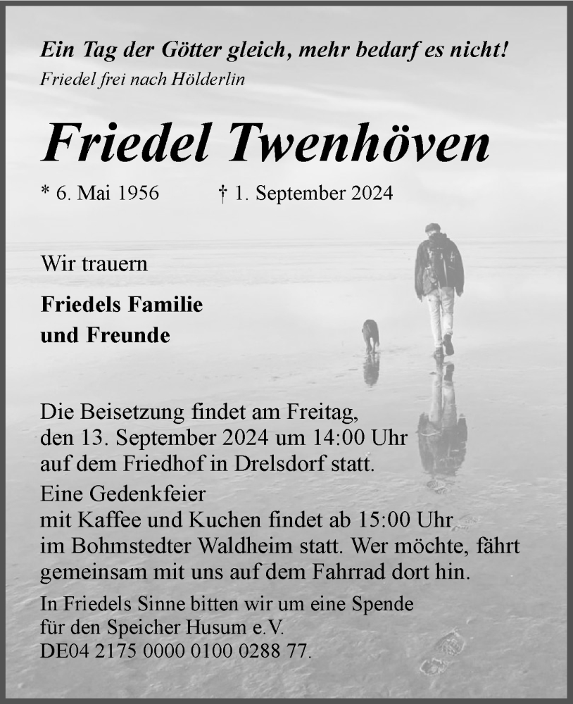  Traueranzeige für Friedel Twenhöven vom 07.09.2024 aus Husumer Nachrichten, Nordfriesland Tageblatt