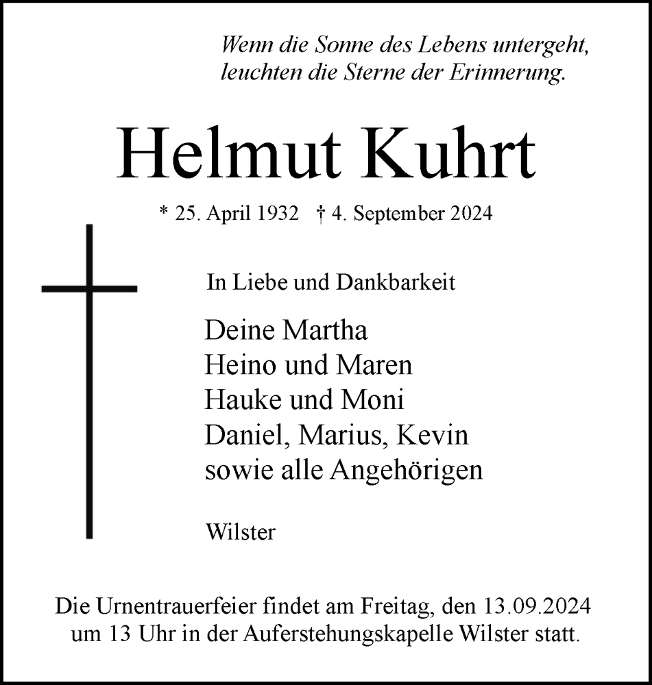  Traueranzeige für Helmut Kuhrt vom 07.09.2024 aus Norddeutsche Rundschau, Wilstersche Zeitung, Glückstädter Fortuna