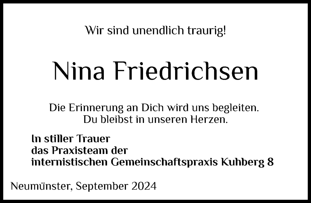  Traueranzeige für Nina Friedrichsen vom 14.09.2024 aus Holsteinischer Courier