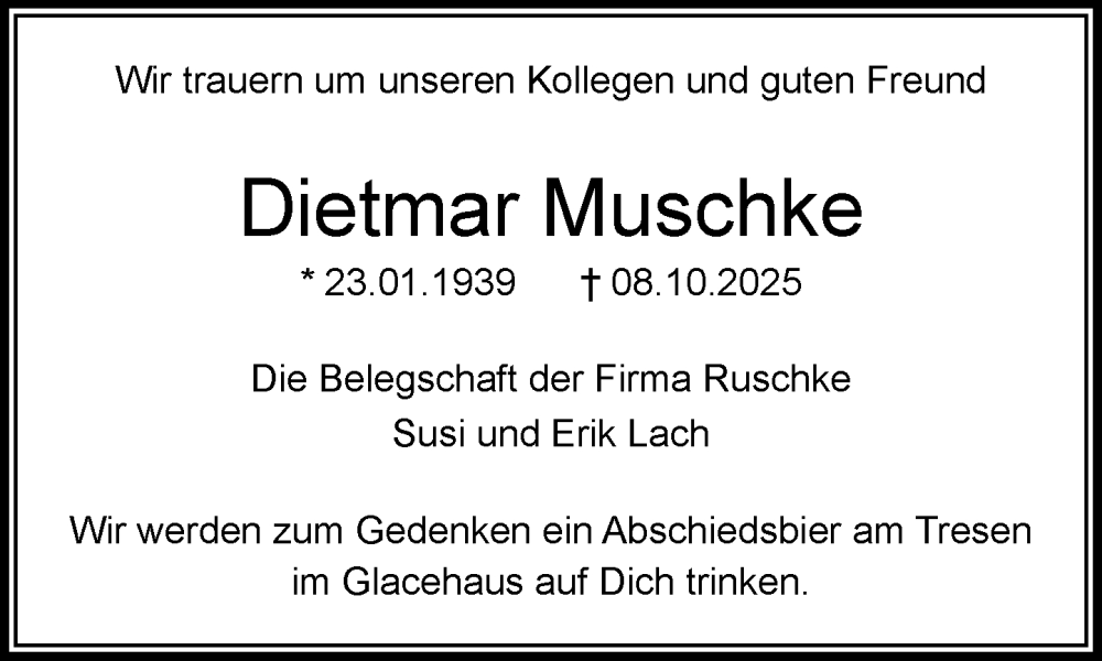 Traueranzeige für Dietmar Muschke vom 18.10.2025 aus MARKT Bad Oldesloe/Reinfeld und Stormarner Tageblatt