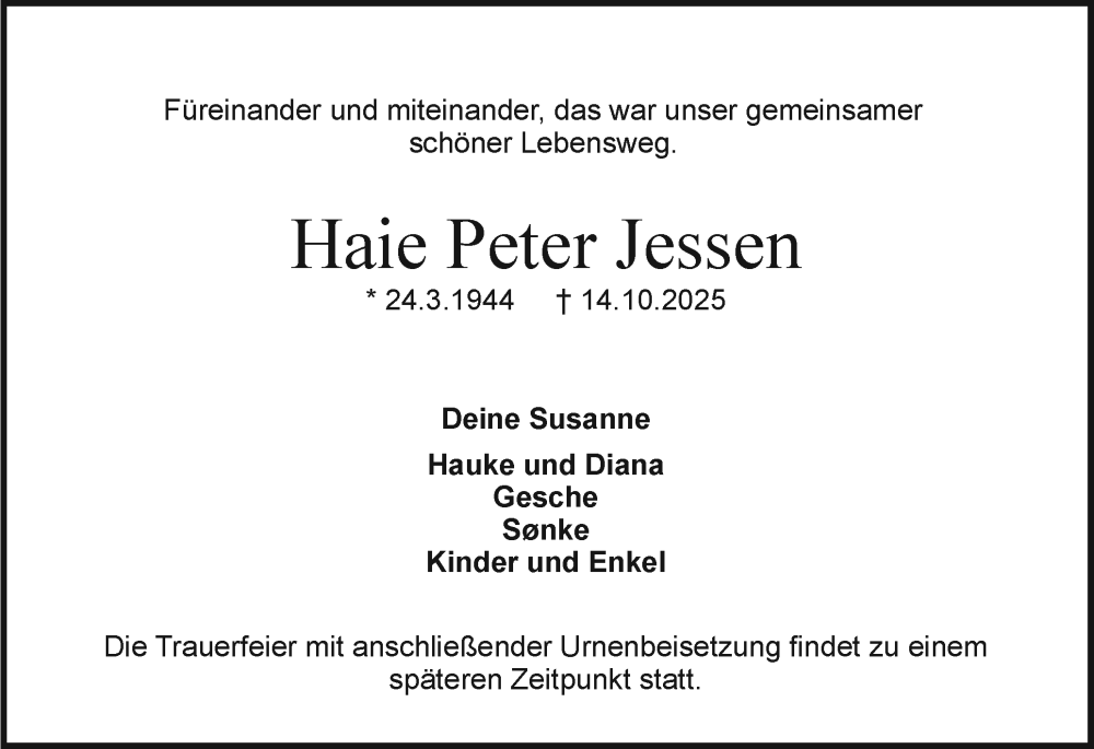  Traueranzeige für Haie Peter Jessen vom 18.10.2025 aus Holsteinischer Courier