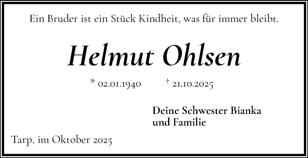  Traueranzeige für Helmut Ohlsen vom 25.10.2025 aus Flensburger Tageblatt